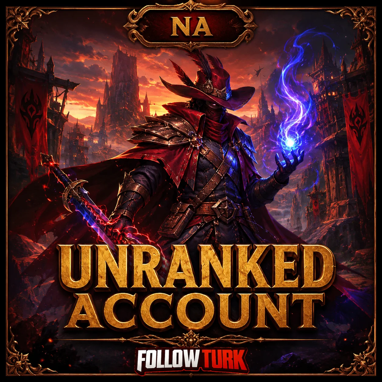 Compte NA non classé (Unranked) - Niveau 30 - FollowTurk