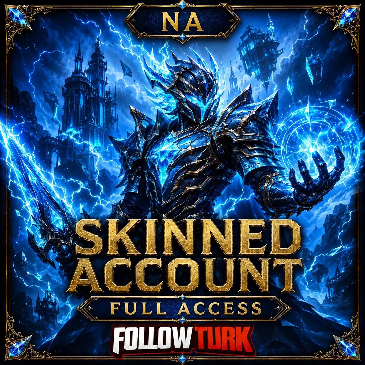 Compte NA Legend skinné - Accès complet - FollowTurk