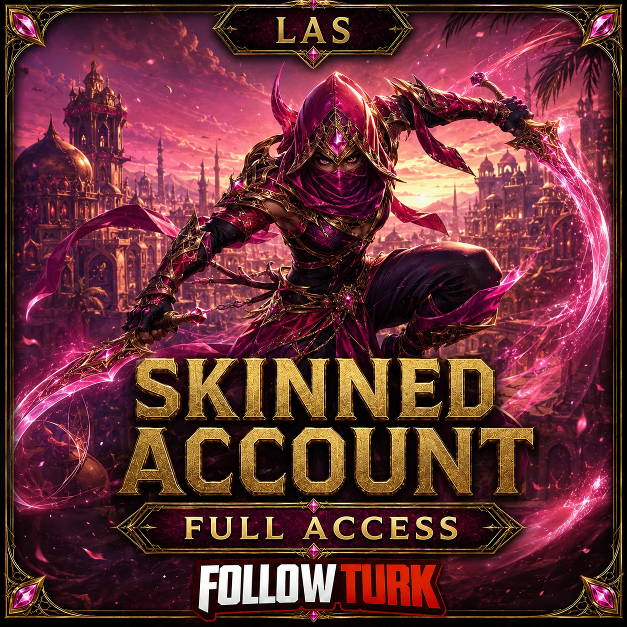 Compte Legend LAS skinné en full access - FollowTurk