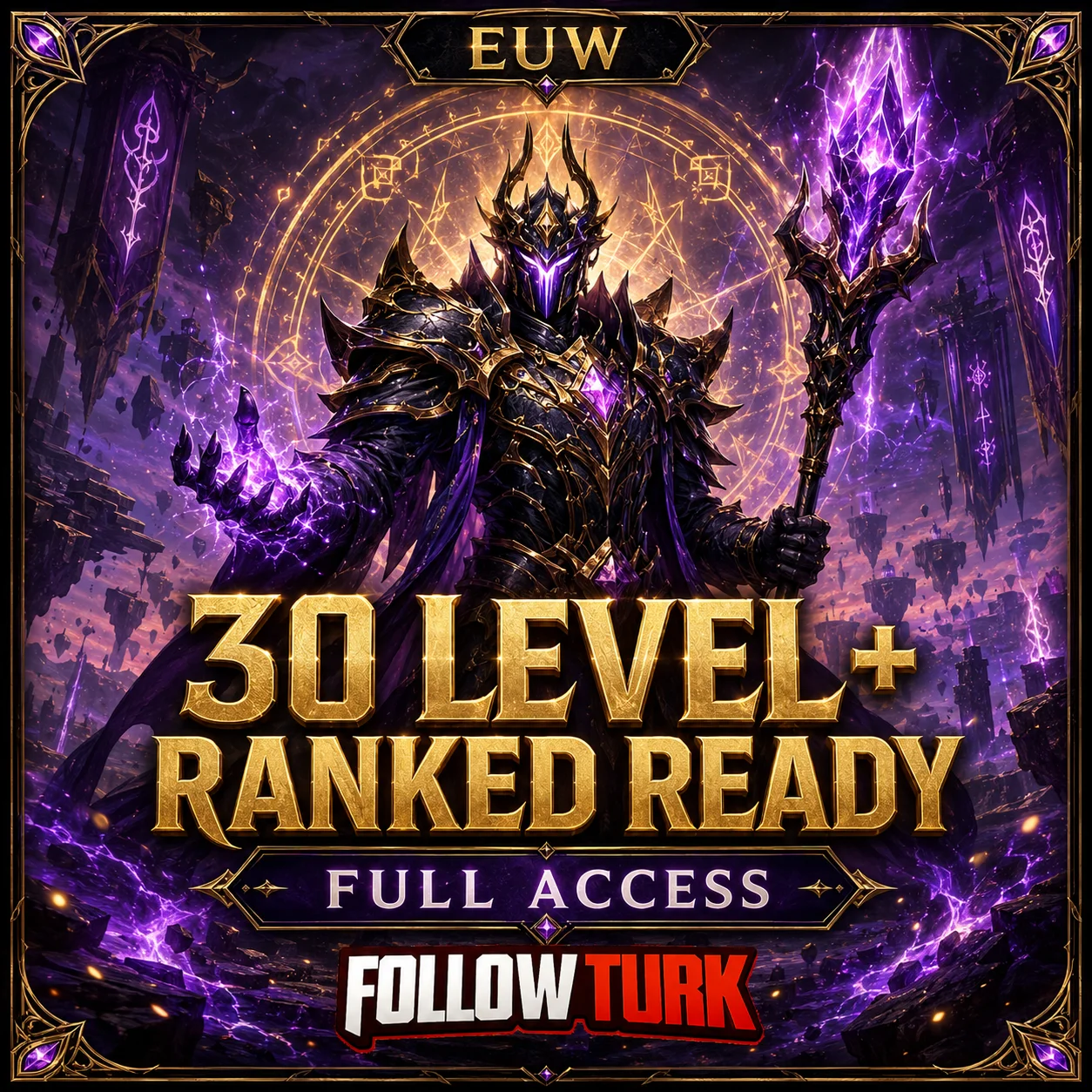 EUW - 30 Level+ Prêt pour Ranked - FollowTurk