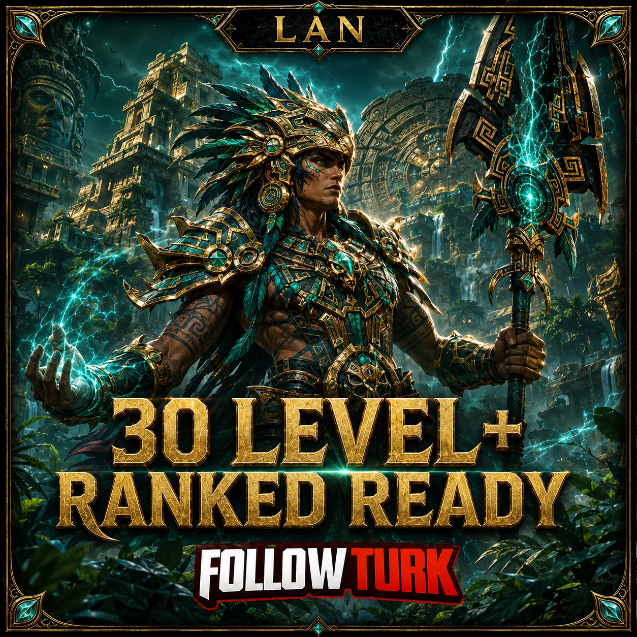 LAN - 30 Level+ Prêt pour Ranked - FollowTurk