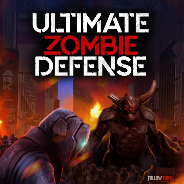 Ultimate Zombie Defense - FollowTurk