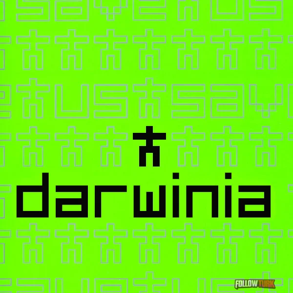 Darwinia - FollowTurk