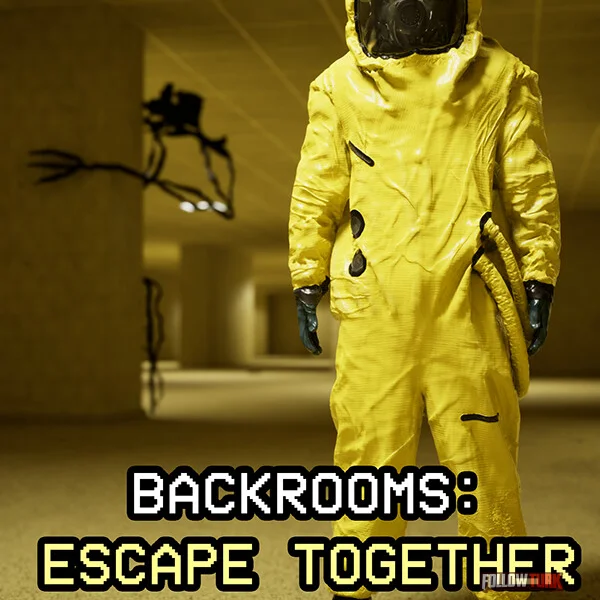 Backrooms: Escape Together - FollowTurk