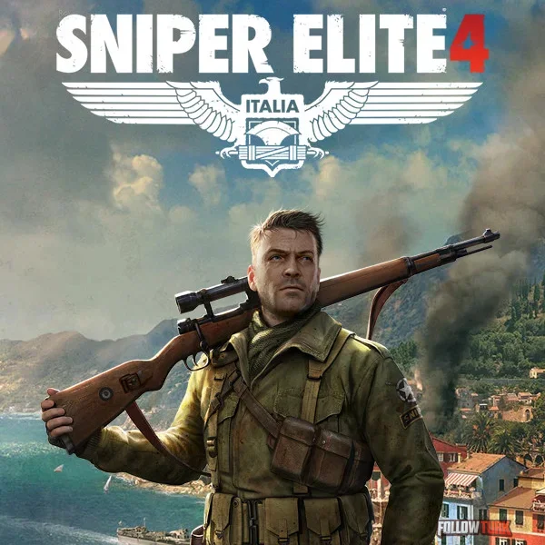 Sniper Elite 4 - FollowTurk