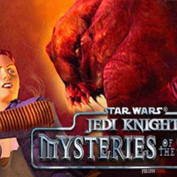 STAR WARS™ Jedi Knight: Mysteries of the Sith™ - FollowTurk