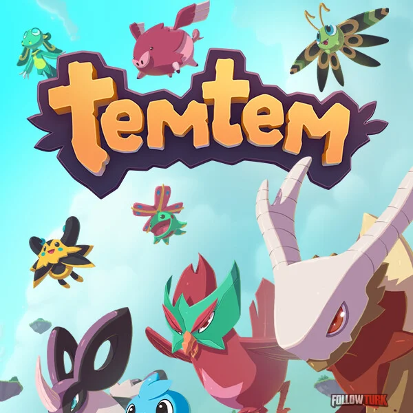 Temtem - FollowTurk
